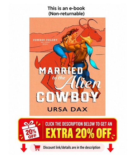 Married the alien cowboy - alien,